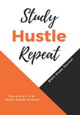 Williams, L: STUDY HUSTLE REPEAT