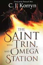 The Saint with Trin and Omega Station