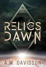 Relics of Dawn