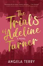 Trials of Adeline Turner