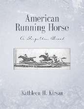 American Running Horse - a forgotten breed