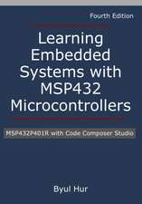 Learning Embedded Systems with MSP432 microcontrollers