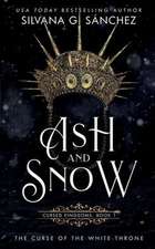 Ash and Snow