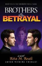 Brothers By Betrayal