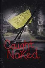 Caught Naked