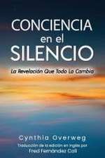 CONCIENCIA en el SILENCIO