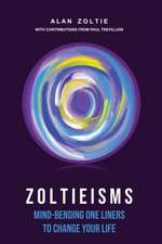 Zoltieisms