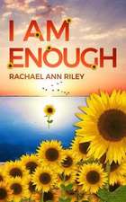 I am Enough