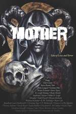 Mother: Tales of Love and Terror