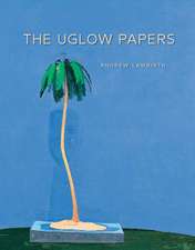 The Uglow Papers