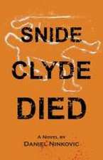 Snide Clyde Died