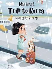 My First Trip to Korea