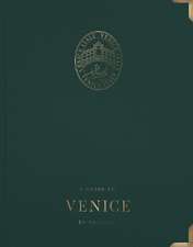 A Guide to Venice: By Seasons