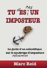 Tu N'Es Pas Un Imposteur