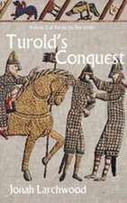 Turold's Conquest