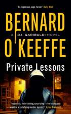 O'Keeffe, B: Private Lessons