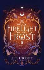 Firelight and Frost