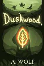 Wolf, A: DUSKWOOD
