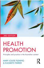 Health Promotion: Principles and practice in the Australian context