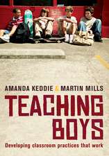 Teaching Boys: Developing classroom practices that work