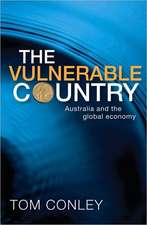 The Vulnerable Country: Australia and the Global Economy