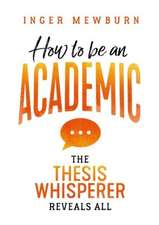 How to be an Academic