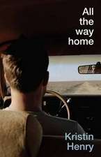 All the Way Home: A Story Told in Poems