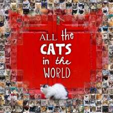 All the Cats in the World