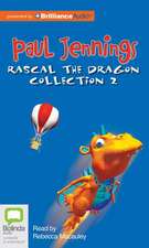 Rascal the Dragon Collection 2