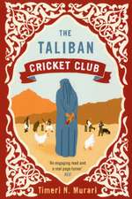 The Taliban Cricket Club