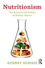 Nutritionism: The science and politics of dietary advice