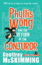 Phyllis Wong and the Return of the Conjuror