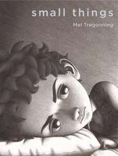 Tregonning, M: Small Things