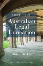 History of Australian Legal Education