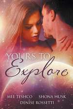 Yours to Explore: Bundled Edition (Es Siren 1-3)