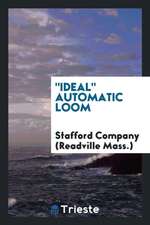 Ideal Automatic Loom