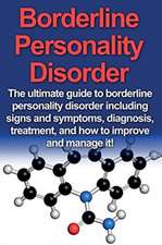 Borderline Personality Disorder