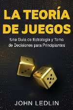 La Teoría de Juegos