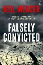 Falsely Convicted