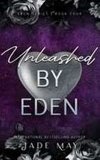 Unleashed by Eden