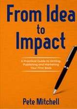 From Idea to Impact