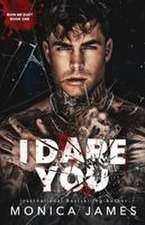 I Dare You