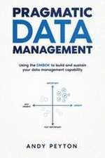 Pragmatic Data Management