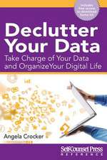 Declutter Your Data