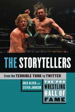 Pro Wrestling Hall of Fame, The: The Storytellers: From the Terrible Turk to Twitter