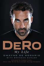 Dero: My Life