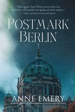 Postmark Berlin: A Mystery