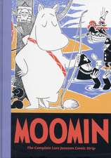 Moomin Book Seven: The Complete Tove Jansson Comic Strip