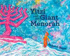 Yitzi and the Giant Menorah