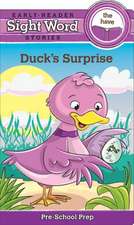 Sight Word Stories Duck's Surprise